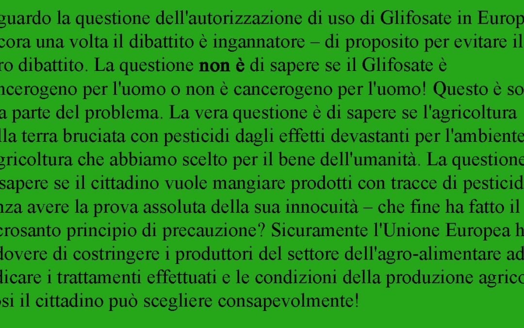 Glifosate!? Il Dibattito ingannatore dell’autorizzazione UE!